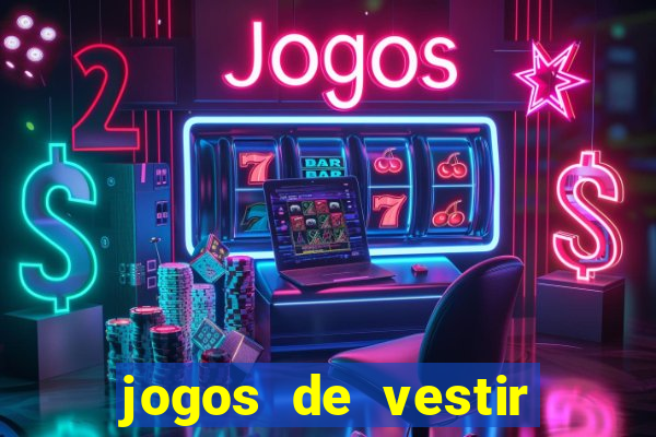 jogos de vestir anos 2000